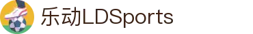 乐动·LDSports(中国)体育官网